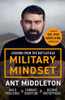 Military Mindset: Lessons from the Battlefield