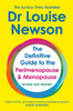 The Definitive Guide to the Perimenopause and Menopause