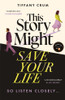 This Story Might Save Your Life