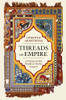Threads of Empire
