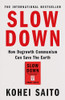 Slow Down