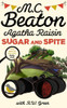 Agatha Raisin: Sugar and Spite