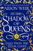 In the Shadow of Queens