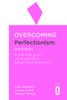 Overcoming Perfectionism