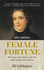 Female fortune: The Anne Lister diaries, 1833-36