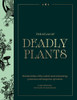 The Atlas of Deadly Plants