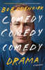 Comedy, Comedy, Comedy, Drama