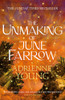 The Unmaking of June Farrow