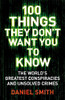 100 Things They Don't Want You To Know