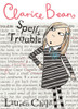 Clarice Bean Spells Trouble