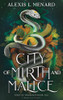 City of Mirth and Malice