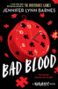 A NATURALS Novel: Bad Blood, Book 4