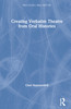 Creating Verbatim Theatre from Oral Histories