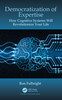 Democratization of Expertise
