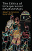 Ethics of Interpersonal Relationships