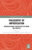 Philosophy of Improvisation