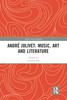 André Jolivet: Music, Art and Literature