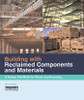 Building with Reclaimed Components and Materials