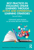 Best Practices in Engaging Online Learners Through Active and Experiential Learning Strategies