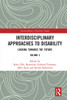 Interdisciplinary Approaches to Disability