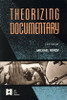 Theorizing Documentary