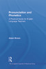 Pronunciation and Phonetics