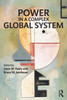 Power in a Complex Global System