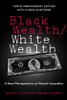 Black Wealth / White Wealth