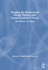 Merging the Instructional Design Process with Learner-Centered Theory