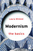 Modernism: The Basics