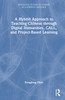Hybrid Approach to Teaching Chinese through Digital Humanities, CALL, and Project-Based Learning