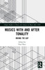 Musics with and after Tonality
