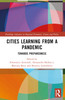 Cities Learning from a Pandemic