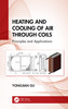 Heating and Cooling of Air Through Coils