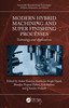 Modern Hybrid Machining and Super Finishing Processes