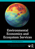 Environmental Economics and Ecosystem Services