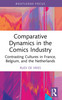 Comparative Dynamics in the Comics Industry