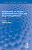 Perspectives on Person-Environment Interaction and Drug-Taking Behavior