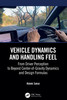 Vehicle Dynamics and Handling Feel