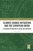 Climate Change Mitigation and the European Union