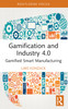 Gamification and Industry 4.0