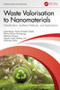 Waste Valorisation to Nanomaterials