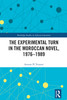Experimental Turn in the Moroccan Novel, 1976-1989