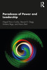 Paradoxes of Power and Leadership