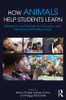 How Animals Help Students Learn