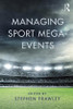 Managing Sport Mega-Events