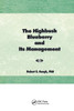 Highbush Blueberry and Its Management