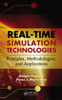 Real-Time Simulation Technologies: Principles, Methodologies, and Applications