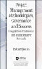 Project Management Methodologies, Governance and Success