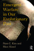 Emergent Warfare in Our Evolutionary Past